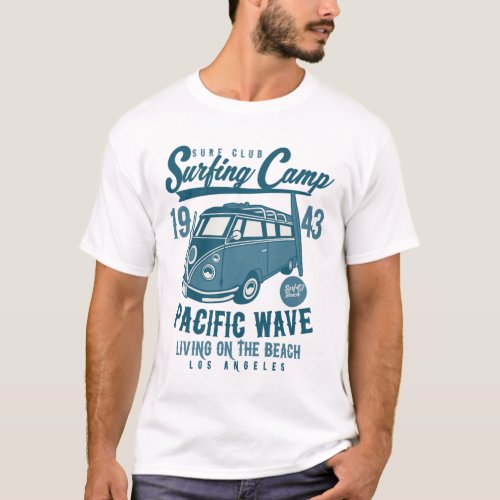 Surfing camp living on the beach _ Awesome surfer T_Shirt