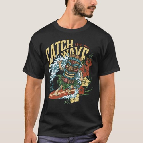 Surfing _ Catch The Wave T_Shirt
