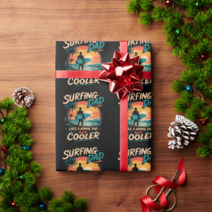 Surfing Dad Like A Normal Dad But Cooler Summer Wrapping Paper