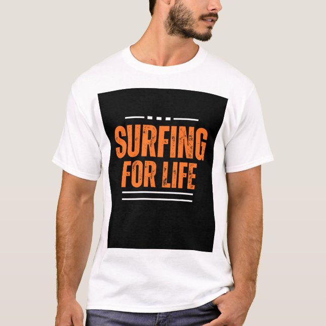 Surfing for life t-shirt design (Front)