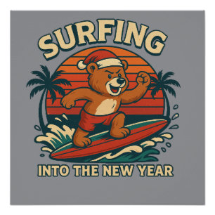 Surfing Into The New Year- Retro 80s Vintage Bear Poster