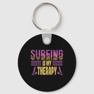 Surfing Is My Therapy Design For A Surf Windsurfer Keychain