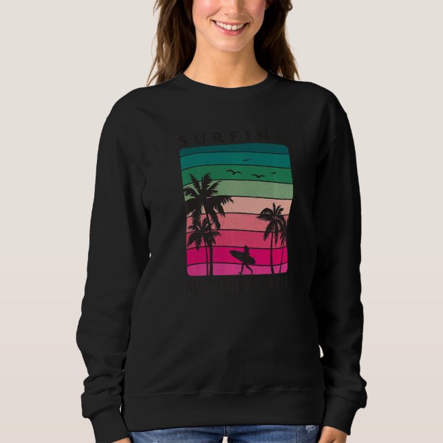 Surfing North Shore Hawaii Hawaiian Island Cute Su Sweatshirt (Front)