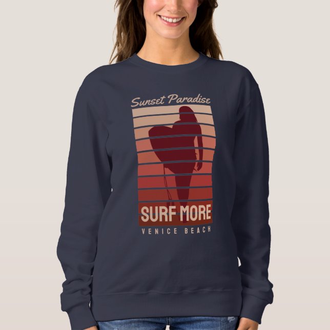 Surfing Paradise Venice Beach Sweatshirt (Front)