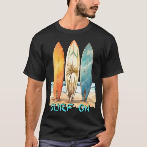 Surfing SURF ON Beach_inspired Surfboard Design T_Shirt