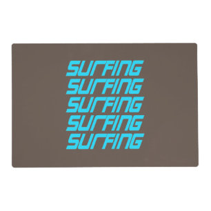 Surfing Surfing Placemat