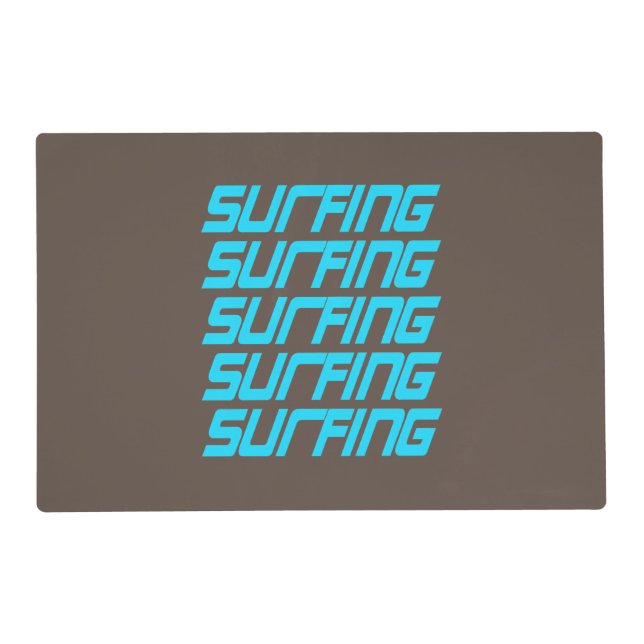 Surfing Surfing Placemat (Front)