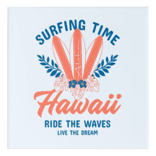 Surfing Time Hawaii Ride the Waves Acrylic Print