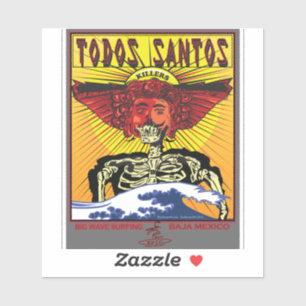 SURFING TOTOS SANTOS BAJA CALIFORNIA MEXICO STICKER