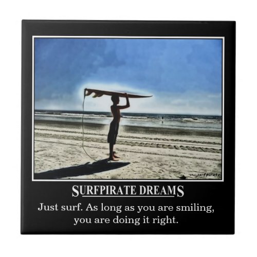Surfpirate Dreams Motivation Tile
