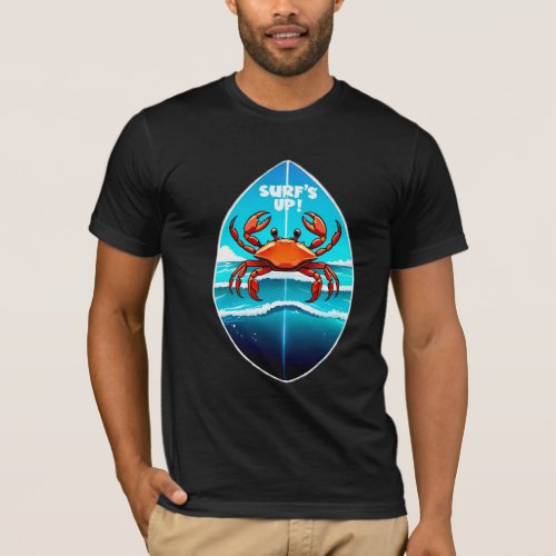 Surfs Up Crab Catching Waves on the Beach T_Shirt