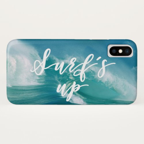 Surfs Up  Fun Typography  Quote iPhone X Case