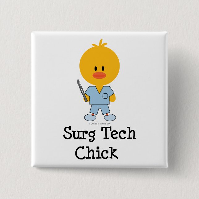 Surg Tech Chick Button
 Button (Front)
