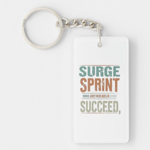 Surge Sprint Succeed Keychain