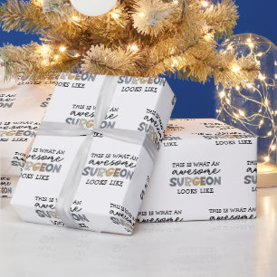 Surgeon Funny Awesome Surgeon Gift Wrapping Paper