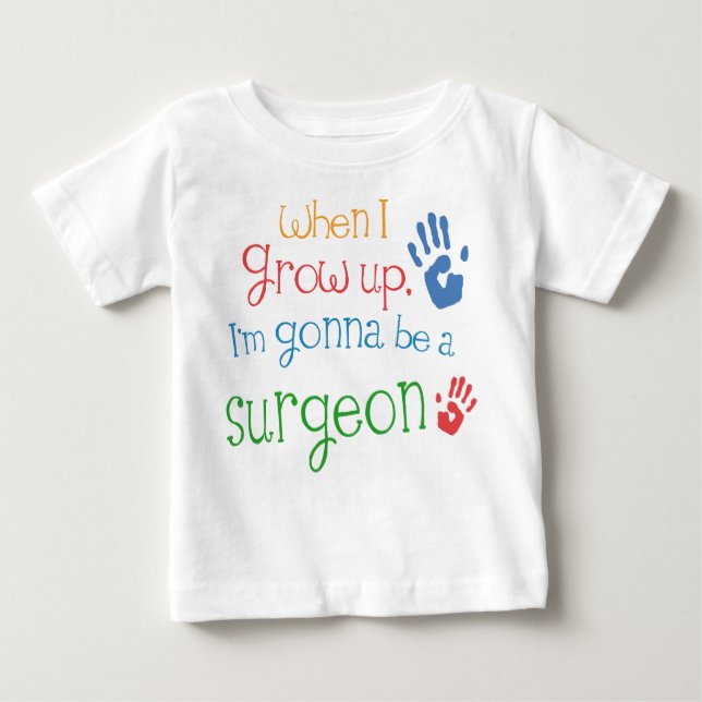 Surgeon (Future) Infant Baby T-Shirt (Front)