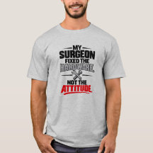 Surgeon Hardware Humor Fixed Hardware Not Attitude
