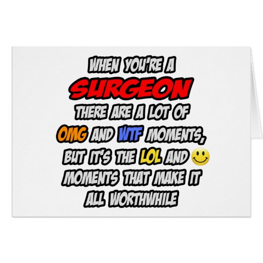 Surgeon .. OMG WTF LOL Cards (Front Horizontal)