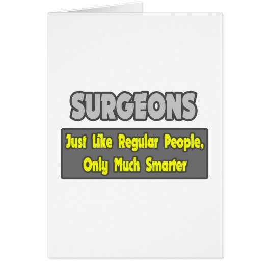 Surgeons...Smarter Cards (Front)