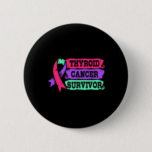 Surgery Recovery For Women Thyroid Cancer Survivor Button