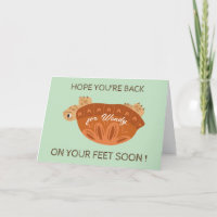 surgery support- back on feet - Get well soon 
