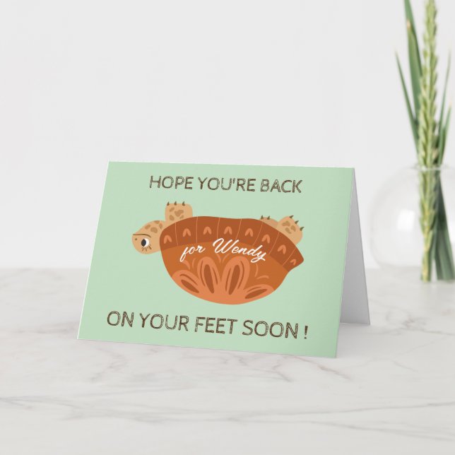 surgery support- back on feet - Get well soon  Thank You Card (Front)
