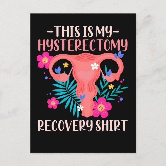 Surgery Support Uterus Removal Hysterectomy Postcard (Front)