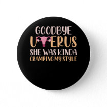 Surgery Uterus Removal Hysterectomy Recovery Button