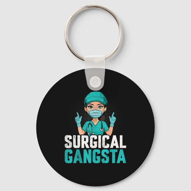Surgical Gangsta Surgical Tech Technologist Scrub  Keychain (Front)
