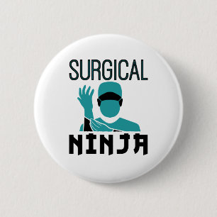 Surgical Ninja Scrub Tech Technologist Button