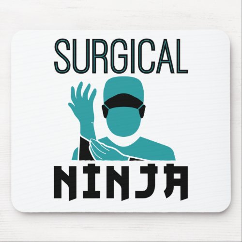 Surgical Ninja Scrub Tech Technologist Mouse Pad