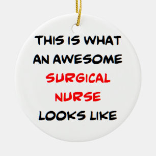 surgical nurse, awesome ceramic ornament