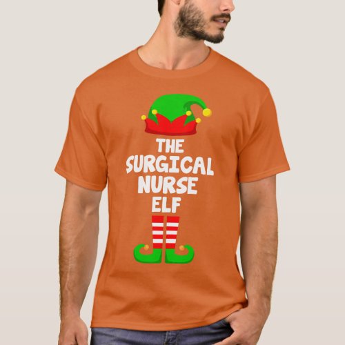 Surgical Nurse Elf Matching Family Christmas T_Shirt