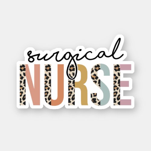 Surgical Nurse Surgical Technologist ER Nursing Sticker