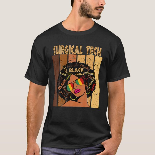Surgical Tech Afro African American Black History T-Shirt (Front)