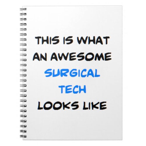 surgical tech awesome notebook