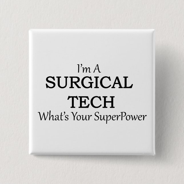 SURGICAL TECH BUTTON (Front)