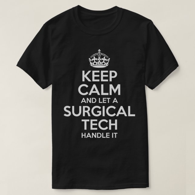 SURGICAL TECH Gift Funny Job Title Profession Birt T-Shirt (Design Front)