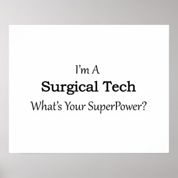 Surgical Tech Poster by medical_gifts at Zazzle