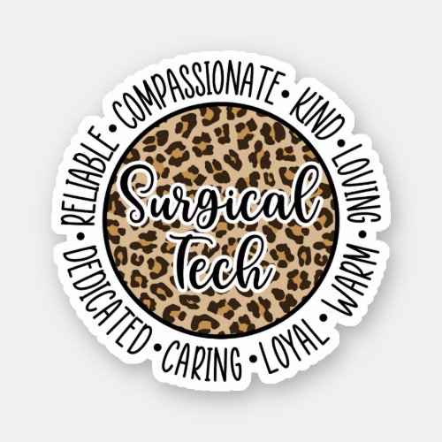 Surgical Tech Surgical Life Surgical Technician ST Sticker