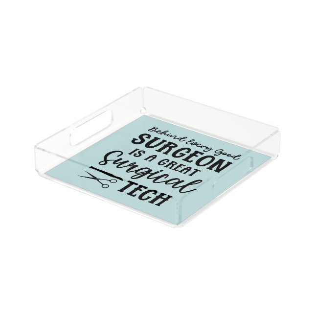 Surgical Tech | Surgical Technologist Appreciation Acrylic Tray (Angled)
