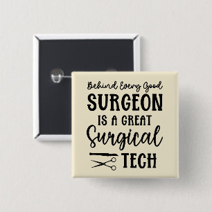 Surgical Tech   Surgical Technologist Appreciation Button