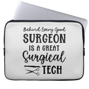 Surgical Tech Surgical Technologist Appreciation Laptop Sleeve