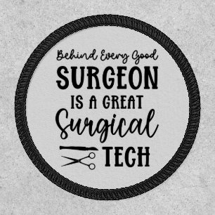Surgical Tech   Surgical Technologist Appreciation Patch