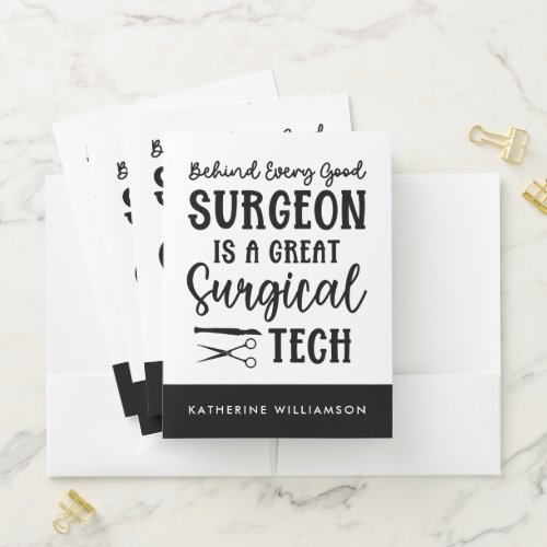 Surgical Tech  Surgical Technologist Appreciation Pocket Folder