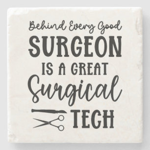 Surgical Tech   Surgical Technologist Appreciation Stone Coaster