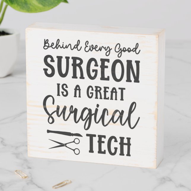 Surgical Tech | Surgical Technologist Appreciation Wooden Box Sign (In Situ Horizontal)
