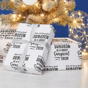Surgical Tech   Surgical Technologist Appreciation Wrapping Paper