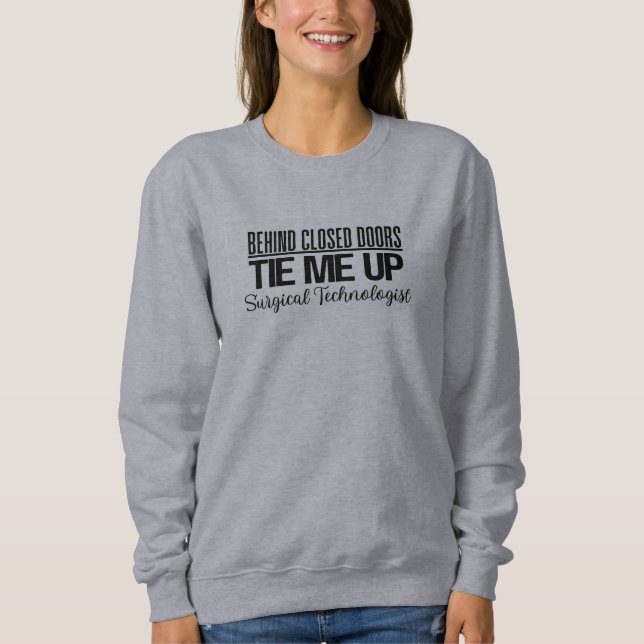 Surgical Tech Sweater (Front)