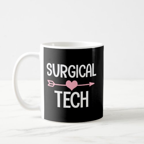 Surgical Tech Technician Coffee Mug